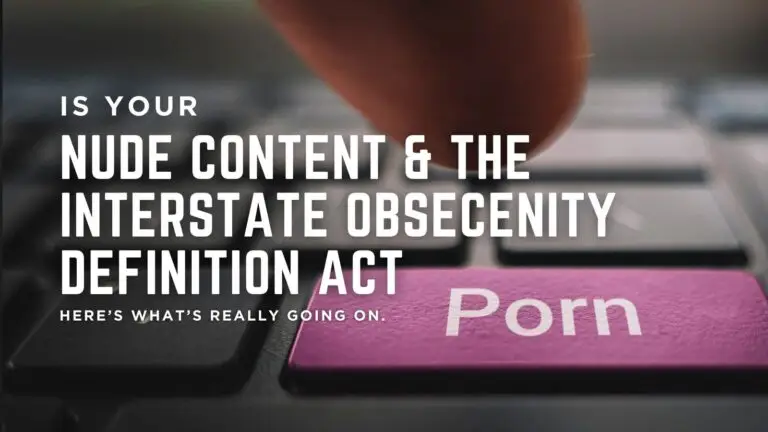 Close-up of a computer keyboard with a finger poised over a pink key labeled "Porn," featuring text overlay about nude content and the Interstate Obscenity Definition Act, highlighting legal compliance for adult content creators.