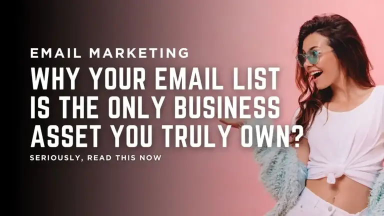 Email marketing graphic featuring a smiling woman in sunglasses, promoting the importance of owning an email list as a business asset, with bold text emphasizing the message.
